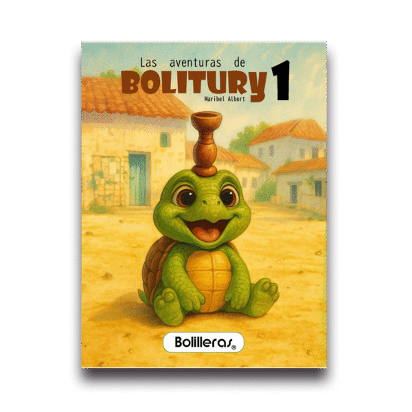 Las aventuras de Bolitury: 1 – Maribel Albert (Formato digital)